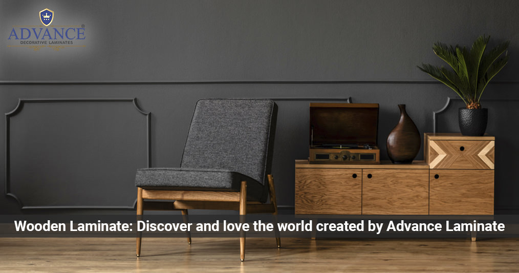 Wooden Laminate: Discover And Love The World Created By Advance Laminate