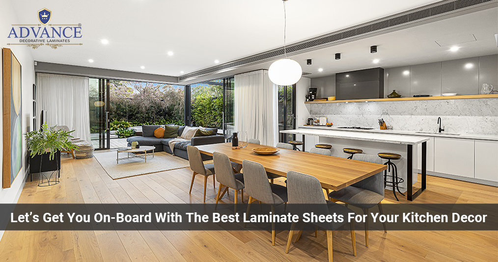 Let’s Get You On-Board With The Best Laminate Sheets For Your Kitchen Decor